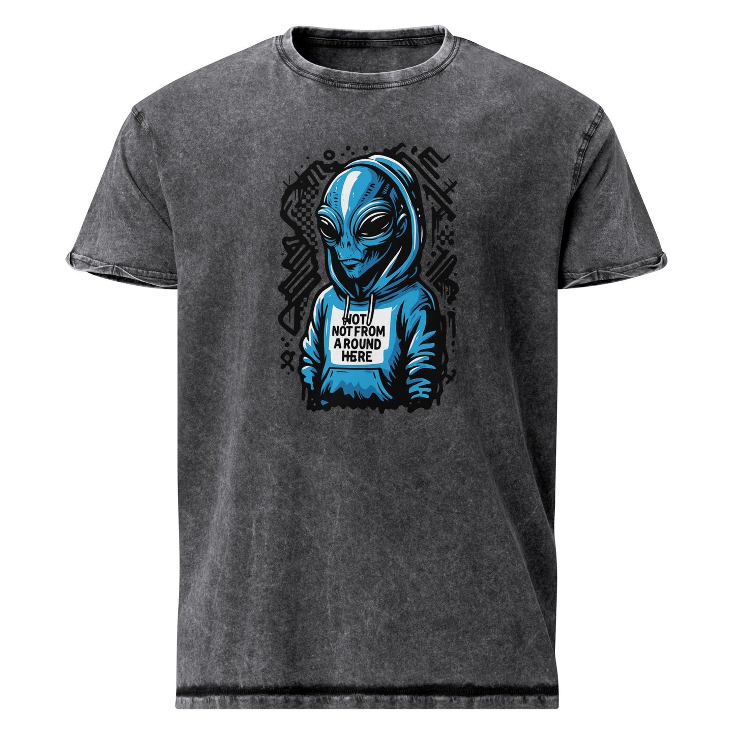 Alien Hoodie Tee | Not From Around Here Shirt | Cool Graphic Sci - Fi Streetwear - IconVexa