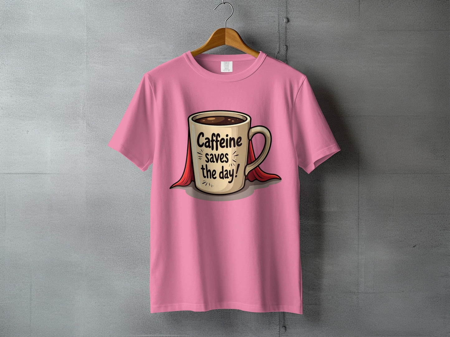 Caffeine Saves The Day Hero Coffee Lover Humor Graphic T-Shirt - IconVexa