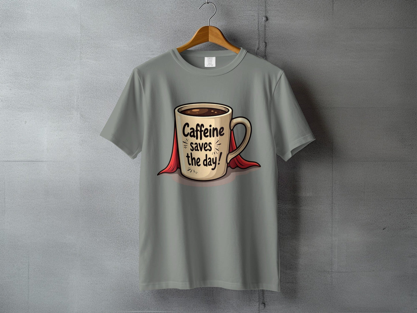 Caffeine Saves The Day Hero Coffee Lover Humor Graphic T-Shirt - IconVexa