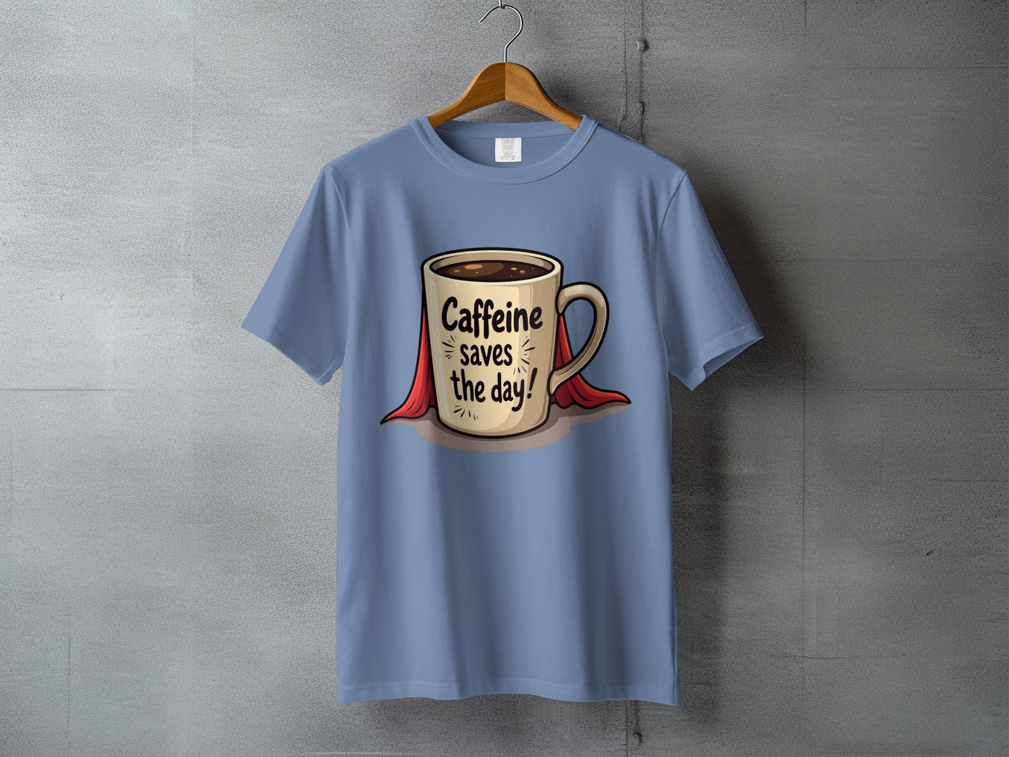 Caffeine Saves The Day Hero Coffee Lover Humor Graphic T-Shirt - IconVexa