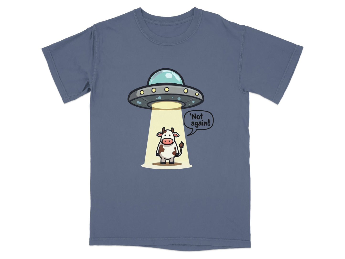 Funny T-Shirt featuring cow and UFO with 'Not again!' text, perfect for humor and alien enthusiasts.