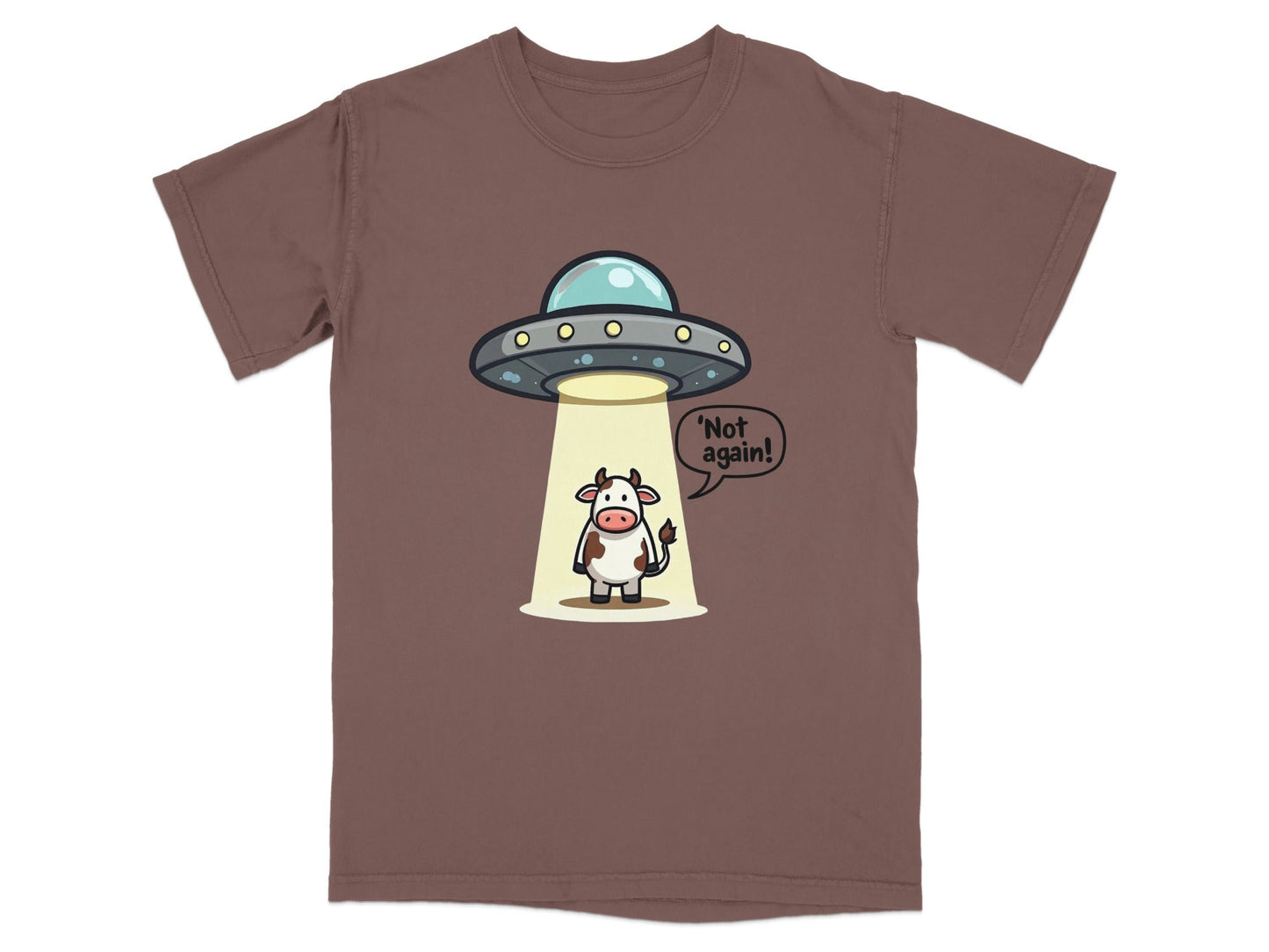 Funny T-Shirt featuring a cow saying 'Not again' under a UFO, perfect for humor and alien enthusiasts.