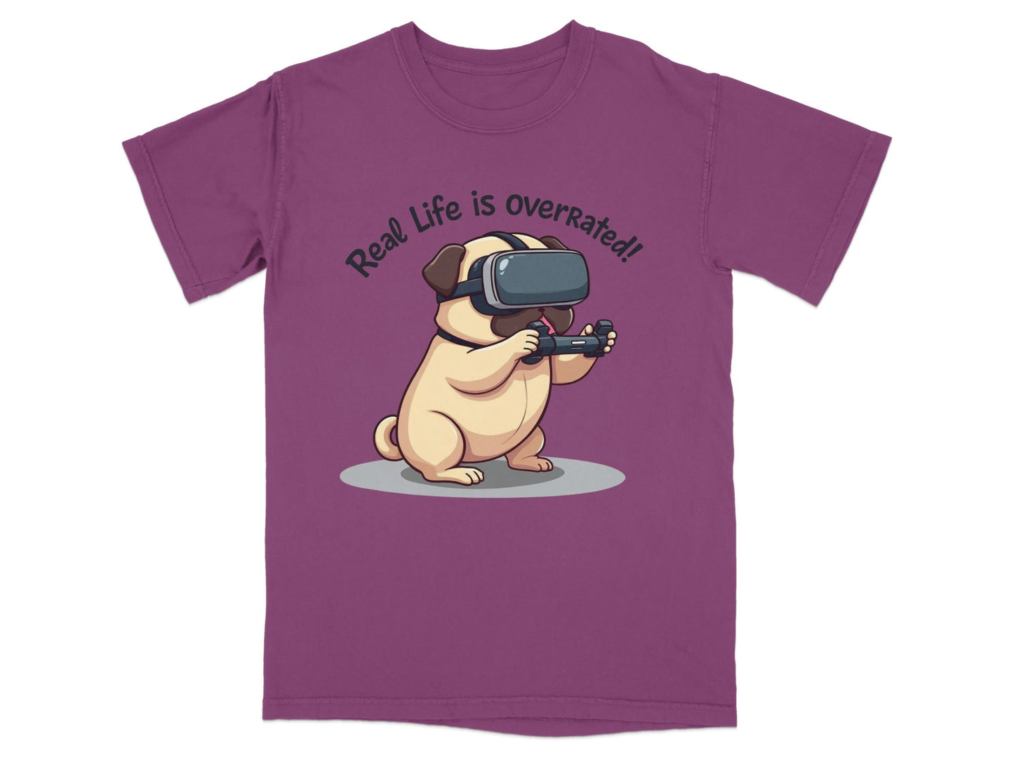 Real Life Is Overrated Pug In VR Headset Gaming T-Shirt - IconVexa