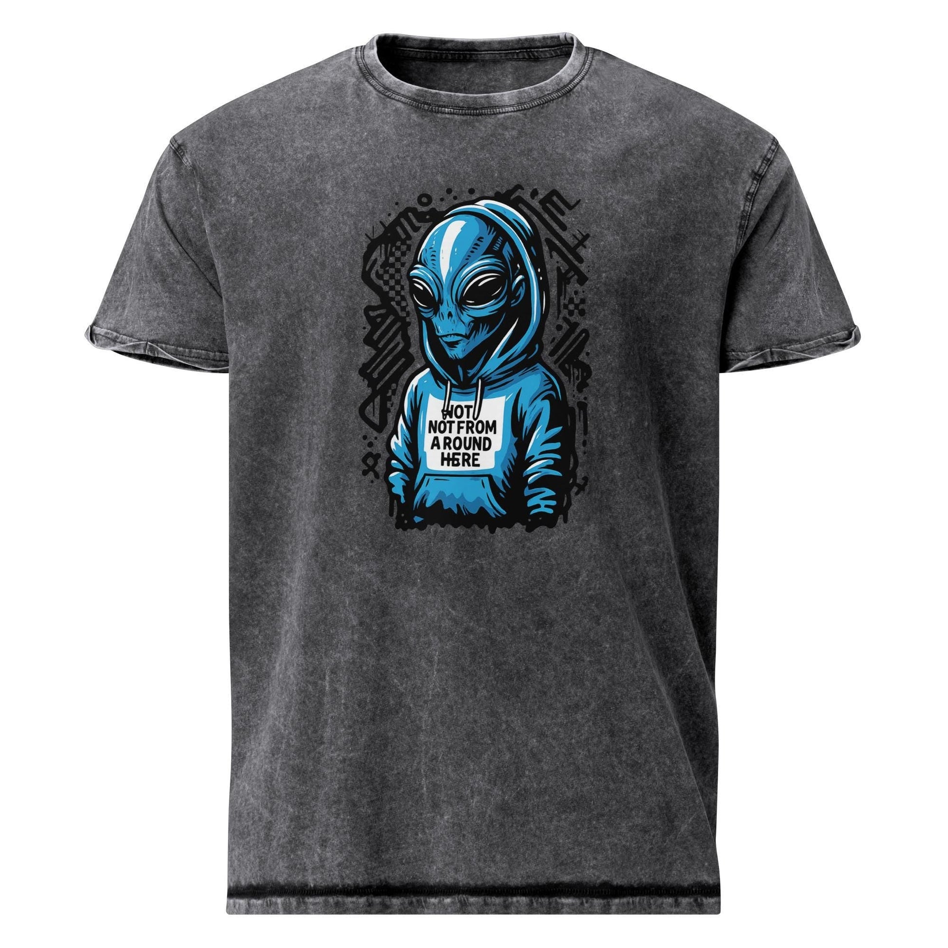 Alien Hoodie Tee | Not From Around Here Shirt | Cool Graphic Sci - Fi Streetwear - IconVexa
