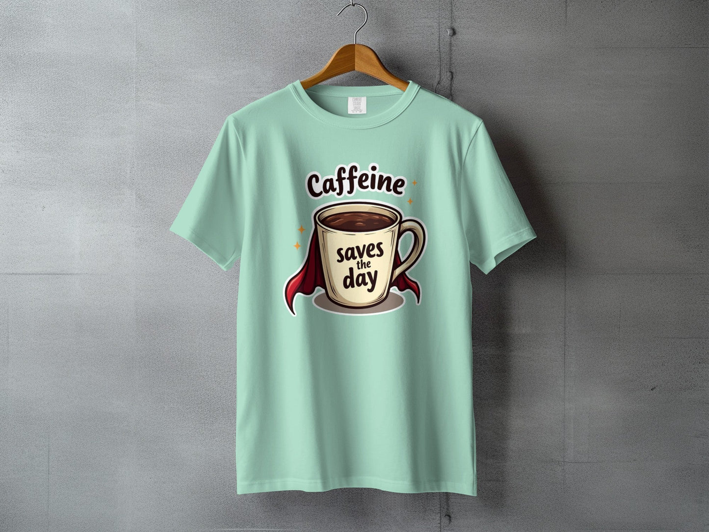 Caffeine Saves the Day Coffee Lover Graphic Super Hero T-Shirt - IconVexa