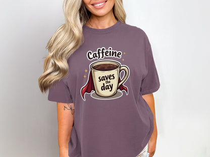 Caffeine Saves the Day Coffee Lover Graphic Super Hero T-Shirt - IconVexa