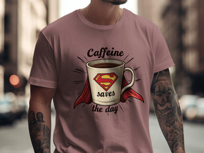 Caffeine Saves The Day Funny Coffee Lover Graphic T-Shirt - IconVexa