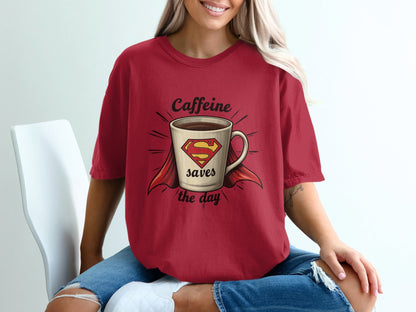 Caffeine Saves The Day Funny Coffee Lover Graphic T-Shirt - IconVexa