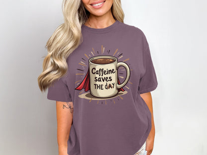 Caffeine Saves The Day Funny Coffee Lover Superhero T-Shirt - IconVexa