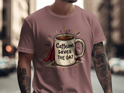 Caffeine Saves The Day Funny Coffee Lover Superhero T-Shirt - IconVexa