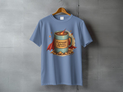 Caffeine Saves The Day Funny Coffee Super Hero T-Shirt - IconVexa