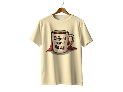 Caffeine Saves The Day Hero Coffee Lover Humor Graphic T-Shirt - IconVexa