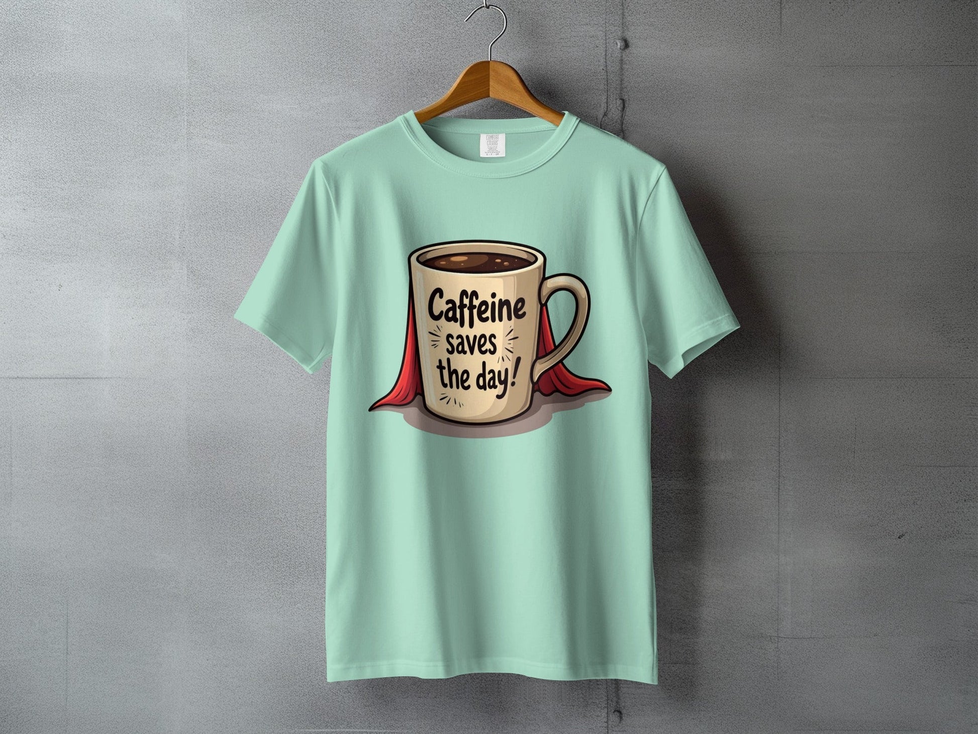 Caffeine Saves The Day Hero Coffee Lover Humor Graphic T-Shirt - IconVexa