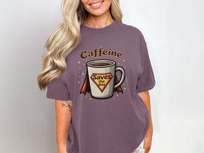 Caffeine Saves the Day Super Hero Coffee Cup T-Shirt - IconVexa