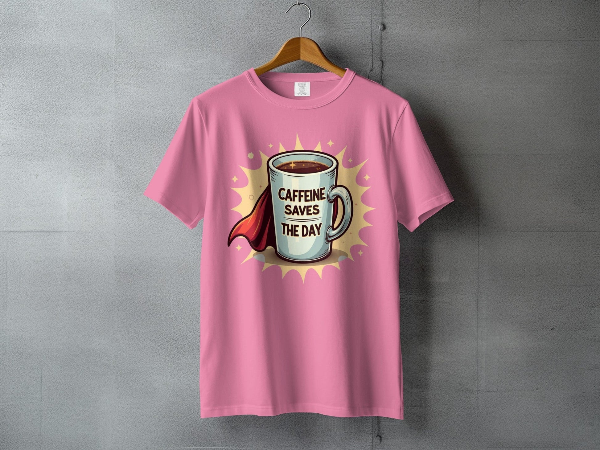 Caffeine Saves The Day With A Super Cup T-Shirt - IconVexa
