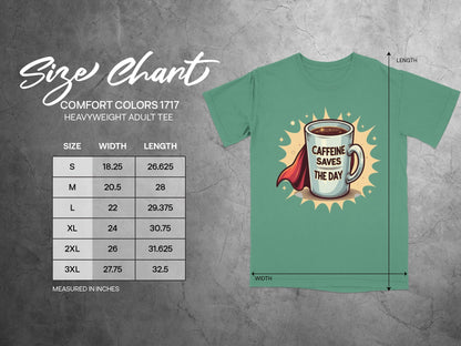 Caffeine Saves The Day With A Super Cup T-Shirt - IconVexa