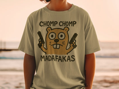 Chomp Chomp Madafakas T-Shirt, Funny Animal Tee, Beaver with Guns, Gangster T-Shirt, Graphic Tee, Novelty T-Shirt, Unique Design - IconVexa