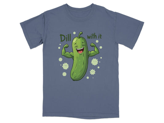 Dill With It Funny Pickle Pun Meme Strongman Cartoon T-Shirt - IconVexa