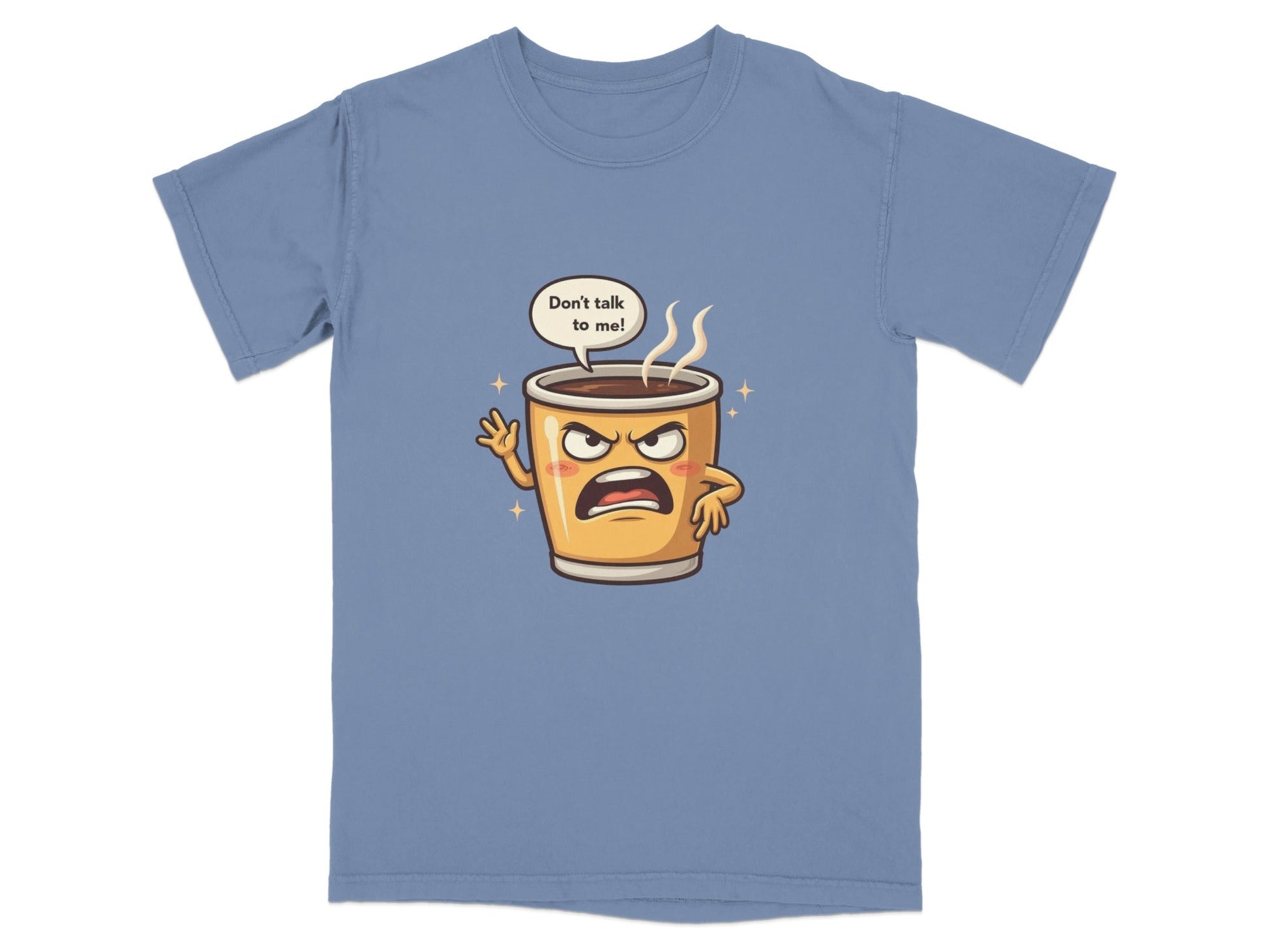 Don't Talk To Me Angry Coffee Cup Cartoon Tee Shirt - IconVexa