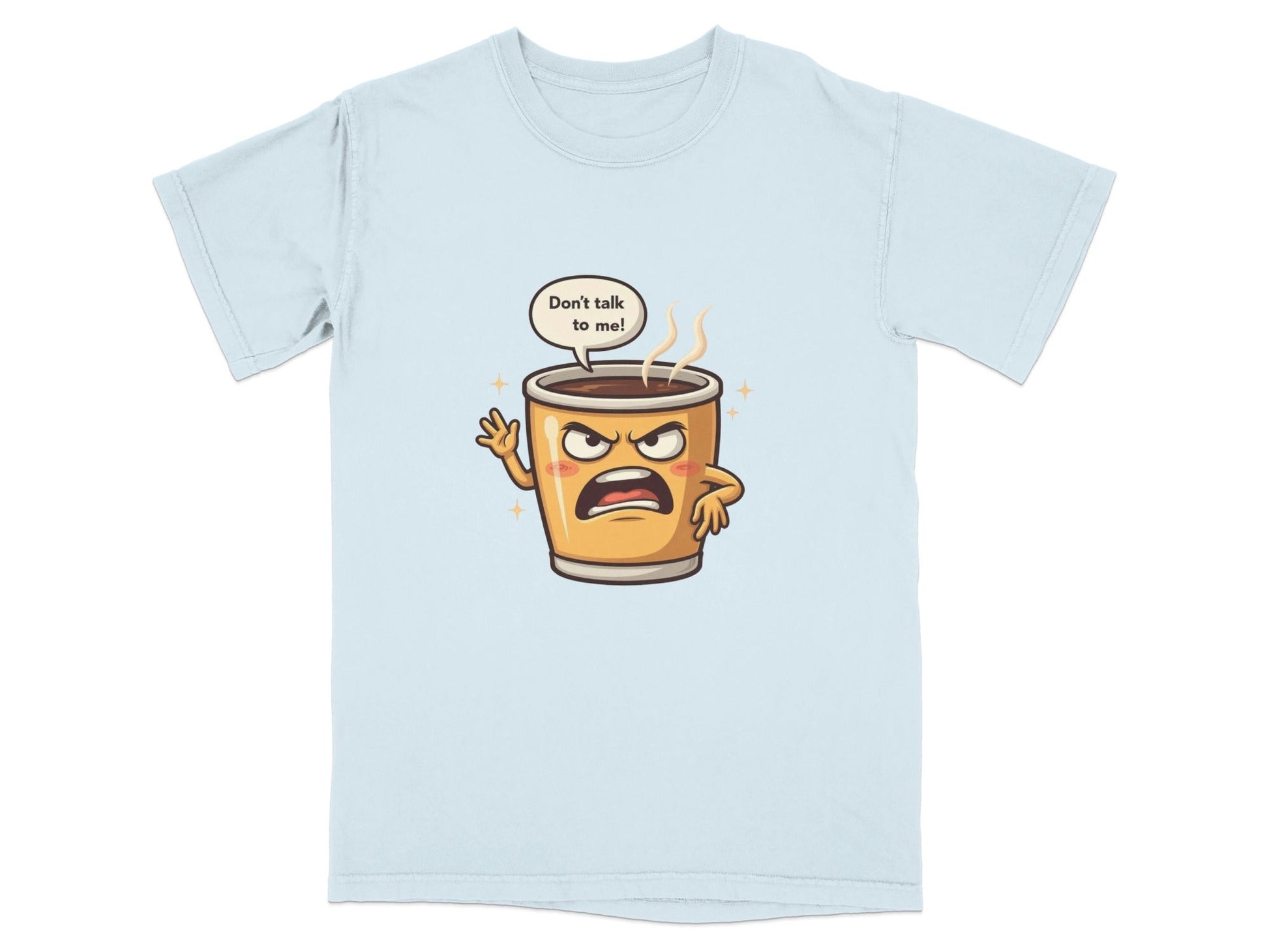 Don't Talk To Me Angry Coffee Cup Cartoon Tee Shirt - IconVexa