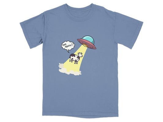 Funny alien abduction t-shirt featuring a cow and UFO with 'Not again!' text.