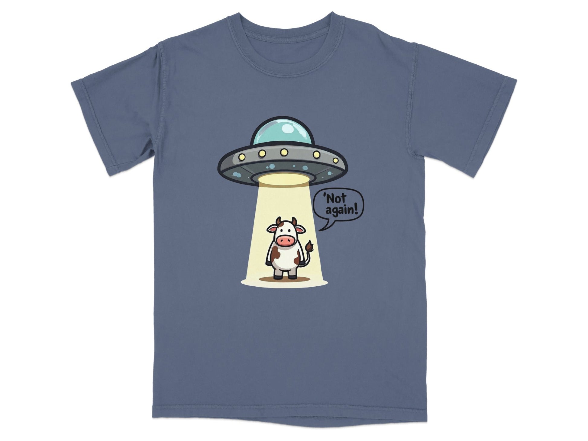 Funny T-Shirt featuring cow and UFO with 'Not again!' text, perfect for humor and alien enthusiasts.