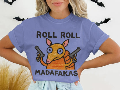 Funny Armadillo T Shirt, Roll Roll Madafakas Tee, Animal T Shirt, Cartoon Armadillo Shirt, Novelty T Shirt, Graphic Tee, Unisex T Shirt - IconVexa