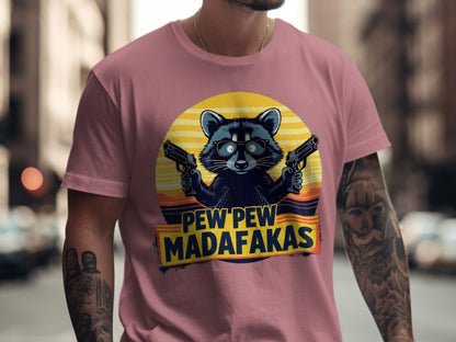 Funny Raccoon T-Shirt, Pew Pew Madafakas Tee, Gangster Animal Shirt, Graphic T-Shirt, Cool Raccoon Design, Novelty T-Shirt - IconVexa