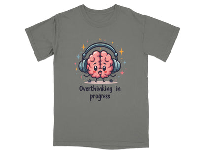 Overthinking in Progress Brain with Headphones Trendy Tee - Shirt - IconVexa