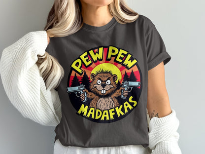 Pew Pew Madafakas Beaver T-Shirt, Funny Animal Tee, Novelty Graphic T shirt, Cartoon Beaver Shirt, Meme T Shirt, Gift Idea - IconVexa