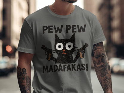 Pew Pew Madafakas Cat T-Shirt, Funny Cat Shirt, Graphic Tee, Cat Lover Gift, Novelty T-Shirt, Trendy T-Shirt, Gift Idea, Unisex Shirt - IconVexa