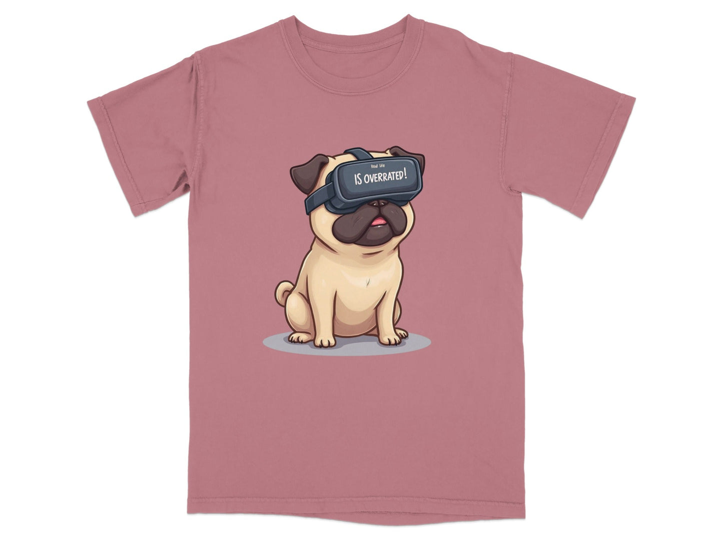Real Life Is Overrated VR Pug Funny Design T-Shirt - IconVexa