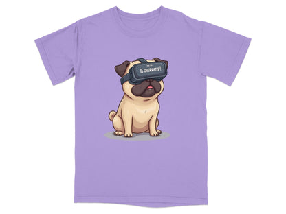 Real Life Is Overrated VR Pug Funny Design T-Shirt - IconVexa