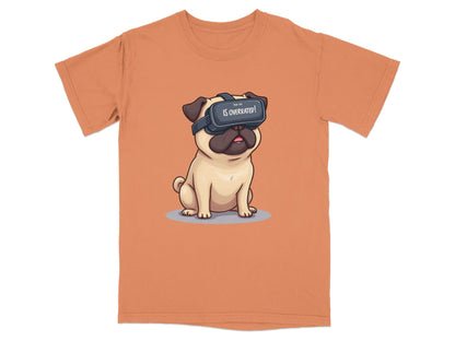 Real Life Is Overrated VR Pug Funny Design T-Shirt - IconVexa
