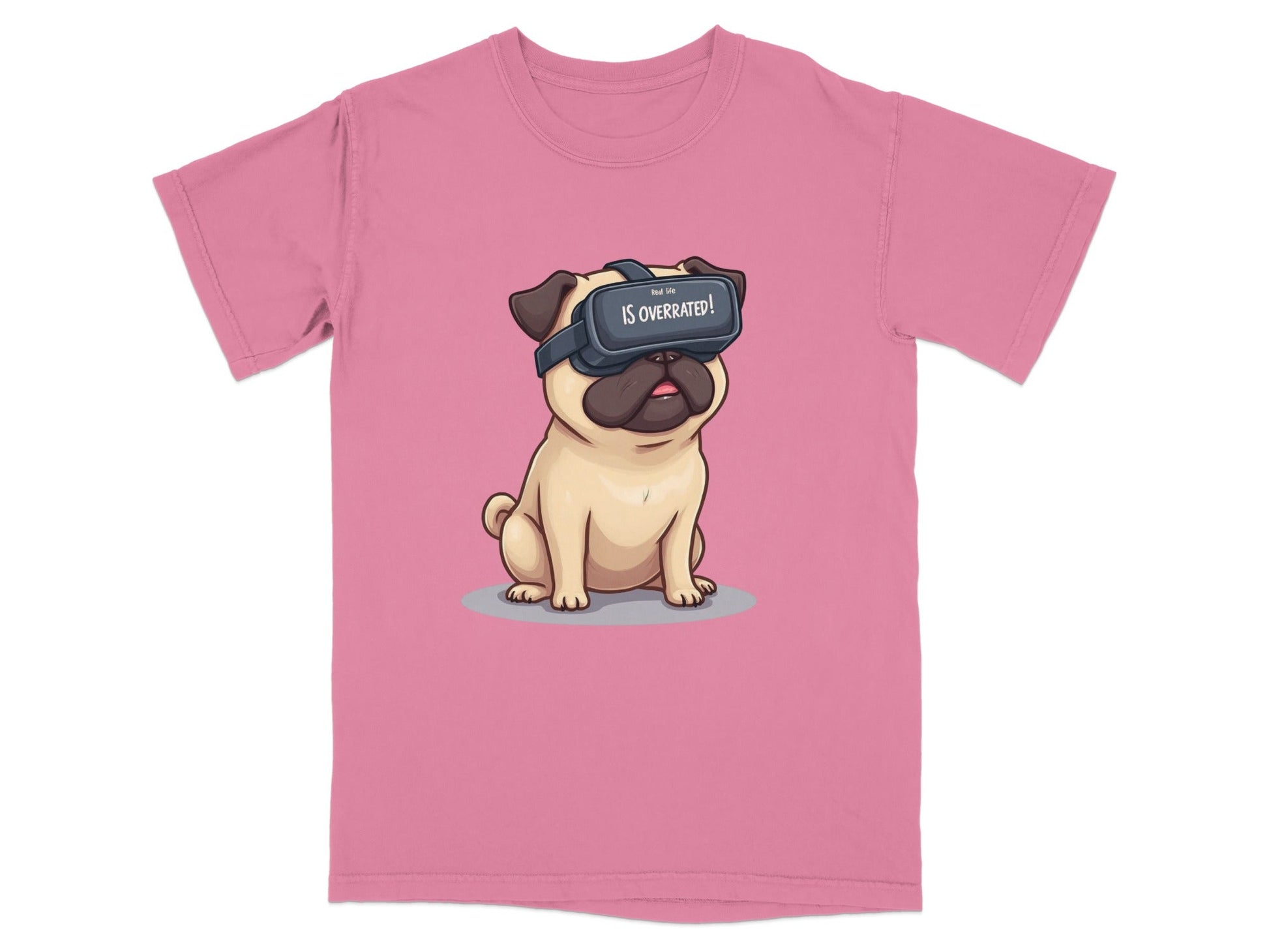 Real Life Is Overrated VR Pug Funny Design T-Shirt - IconVexa