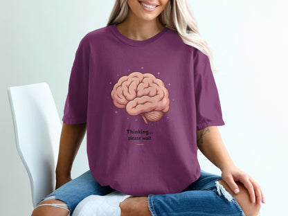 Thinking Please Wait T-Shirt, Brain Tee, Funny Sarcastic Shirt, Unique Graphic Tee, Statement T Shirt, Gift Idea, Unisex Shirt - IconVexa
