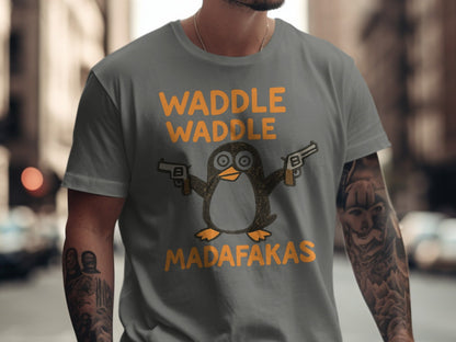Waddle Waddle Penguin T-Shirt, Funny Penguin Shirt, Penguin with Guns Tee, Penguin Lover Gift, Cool Graphic T-Shirt, Unique Penguin Design - IconVexa